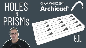 018 ARCHICAD GDL Holes in PRISMs