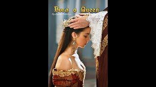 Born a Queen / A Wattpad Trailer