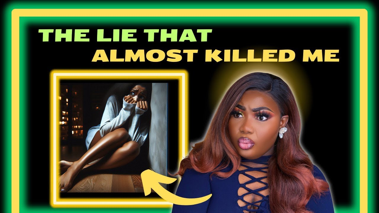 The lie that destroyed my life.