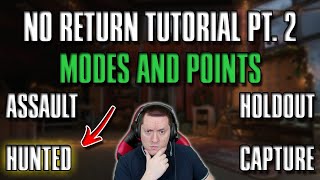No Return Tutorial Pt. 2/3: Modes and Points