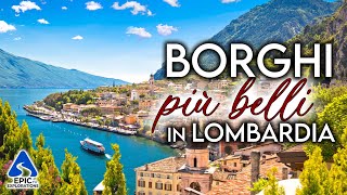 The Most Beautiful Villages of Italy in Lombardy | 4K