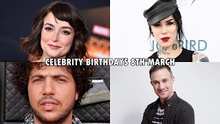 Celebrity Birthdays 8th March - Milana Vayntrub, Kat Von D and more!