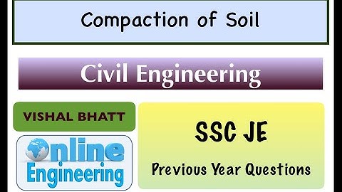 6. Compaction of Soil | SSC JE Questions | Soil Mechanics | Vishal Sir