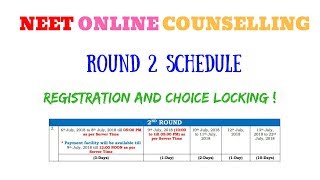 NEET Round 2 Counselling Schedule || NEET COUNSELLING 2018