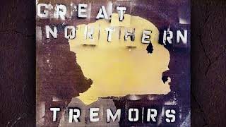 Great Northern - Holes (Instrumental) [Tremors]
