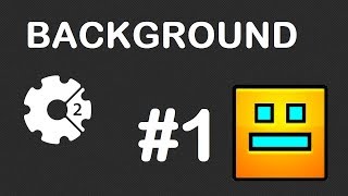 Como hacer un GEOMETRY DASH en Construct 2   #1   Fondo y suelo