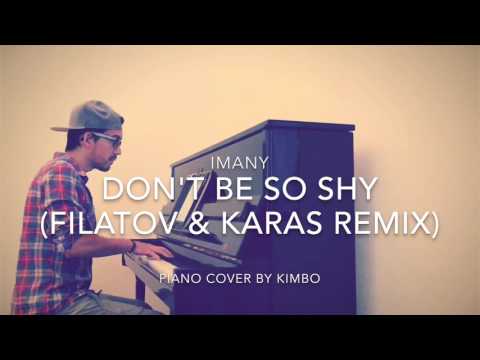 Imany - Don't Be So Shy (Filatov & Karas Remix) (Piano Cover + Sheets)