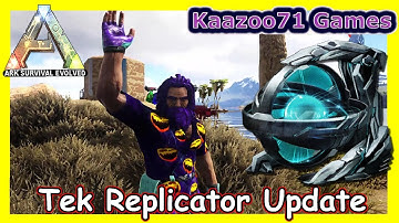 Tek Replicator Crafting Update ARK  💥 - Ark Survival Evolved