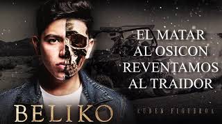 BELIKO - RUBEN FIGUEROA "ESTRENO" (LETRA/LYRIC) ESTUDIO 2020