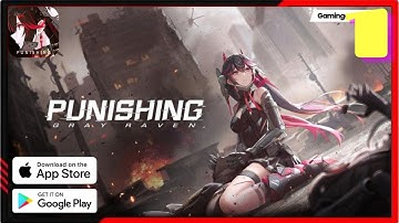 Punishing: Gray Raven Gameplay Walkthrough Part 1 (iOS, Android)