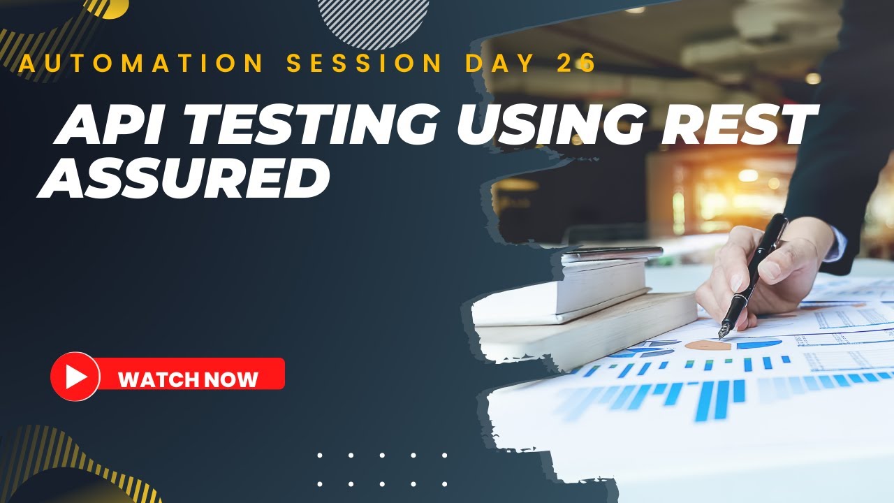 Automation Session Day 26- Api testing using Rest Assured - YouTube