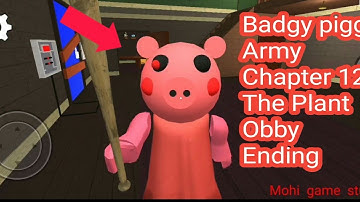 Badgy Piggy Army Chapter 12 The Plant Obby Ending| Full Gameplay (Android).