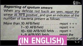 Reporting of sputum smear by using ZN stain to detect acid fast bacili.How to do correct reporting.