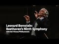 Leonard Bernstein and the Vienna Philharmonic: Beethoven’s Ninth Symphony | Carnegie Hall+