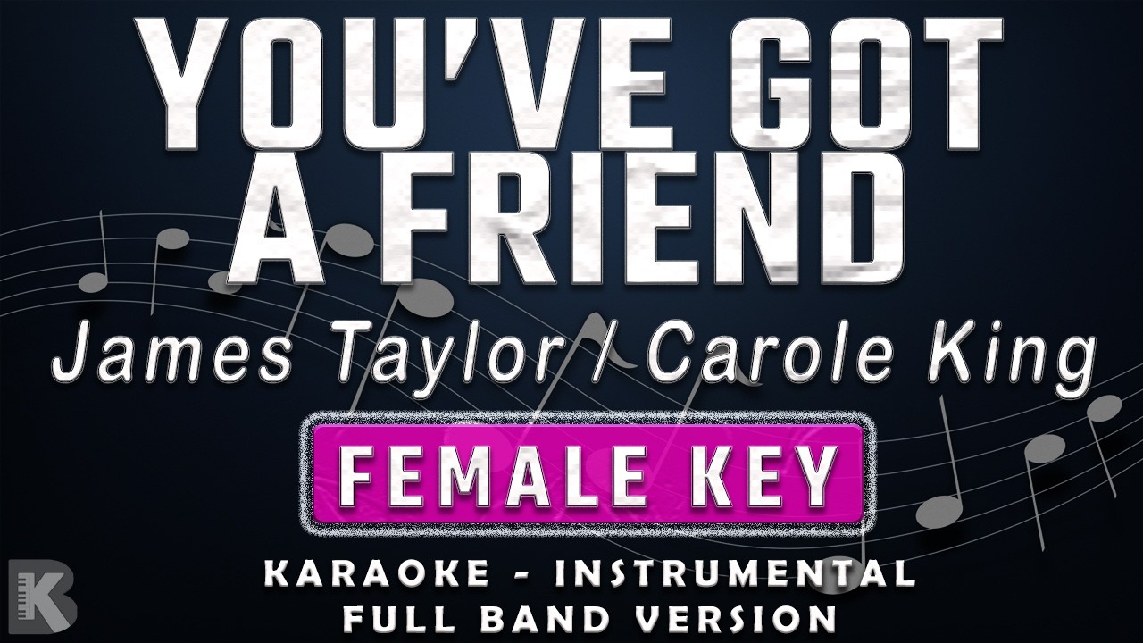 you've got a friend lyrics