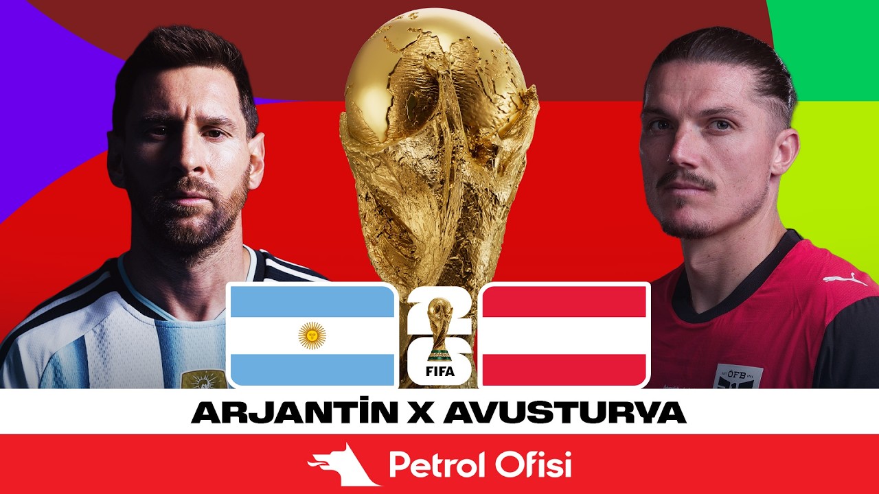 ⁣Arjantin - Avusturya | 2026 Dünya Kupası J Grubu | Özet X Petrol Ofisi