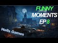 WOTB Funny Moments EP8 - Hells Games