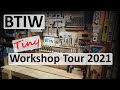 2021 Tiny Workshop Tour