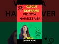 Keyframe ile Videona Animasyon Ver! mutlaka Kaydet CapCut