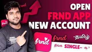 How to Open Frnd app tamil / How to use Frnd app tamil / Frnd app tamil / friend app tamil /Frnd app screenshot 2