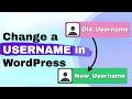 How to Change a Username in WordPress (Step-by-Step Guide) - Also Without a Plugin!