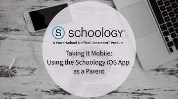 Taking It Mobile: Using the Schoology iOS App as a Parent