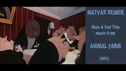 Matyas Seiber: music from Animal Farm (1954)