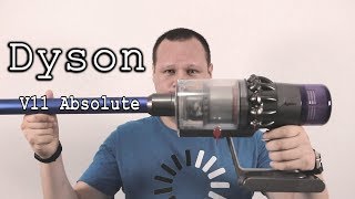 Dyson V11 Absolute. Cool and unique or just another overpriced device?
