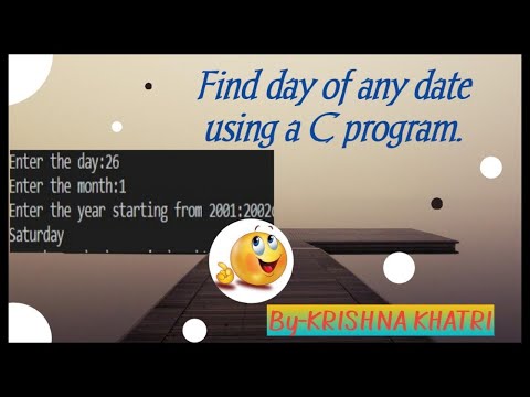 Find day of any date 📅using a C program.