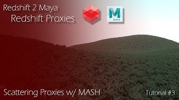 Redshift 2 Maya - Tutorial #3 - Redshift Proxies &  MASH