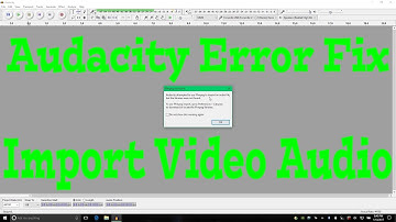 Audacity Fix - Import Video Audio Tutorial