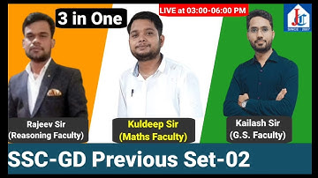 SSC-GD Previous Paper-2 by Kuldeep Sir (Maths) Kailash Sir (G.S.) Rajeev Sir (Reasoning) JHA Classes