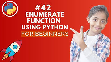 Enumerate Function in Python | Python Tutorial - Day #42