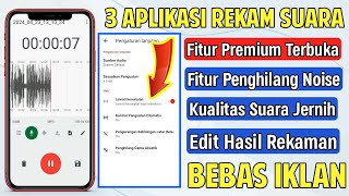 3 Aplikasi Android Perekam Suara Jernih Tanpa Noise di Android Terbaik 2024 screenshot 2