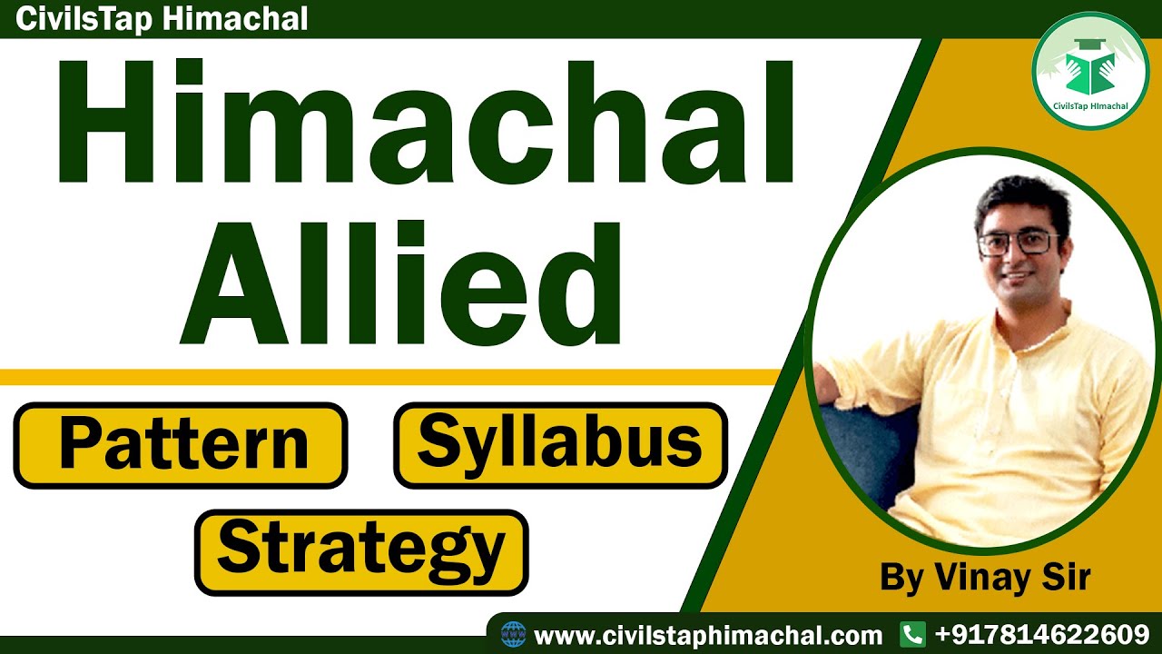 Pattern, Syllabus and Strategy for Himachal Allied | For Fresher and working Professionals