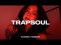 TrapSoul Mix SZA Chris Brown Summer Walker Usher A New Year R B Playlist 2026 PLAYNOW
