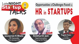 Opportunities & Challenges Faced by HR in Startups