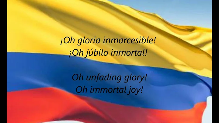 Colombian National Anthem - "Oh Gloria Inmarcesibl...