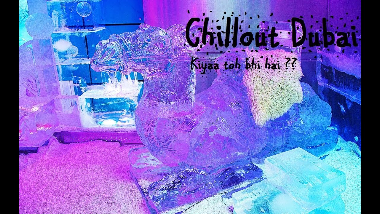 Chillout Lounge, Dubai, UAE - The first ice lounge in the Middle East.
