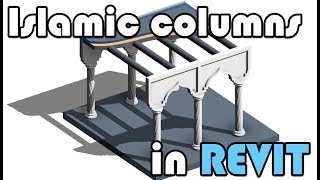 Islamic columns (Classic parts) in REVIT [LRM5]