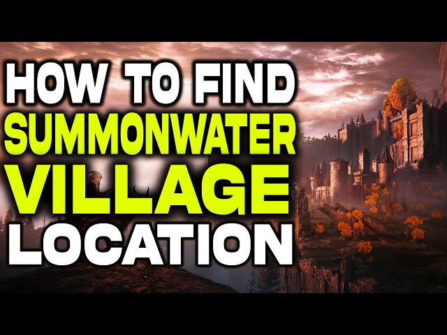 Summonwater Village walkthrough, items, enemies, and boss