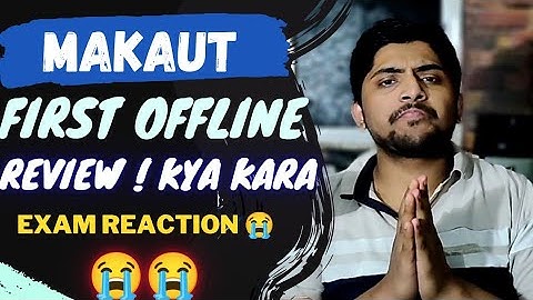 MAKAUT Offline Sem Exam 2022 | First Offline Sem 😭 Pass Kaisa Kara BHAI