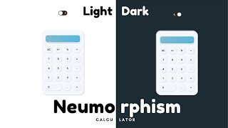 Neumorphism UI Calculator with Theme Toggle screenshot 1