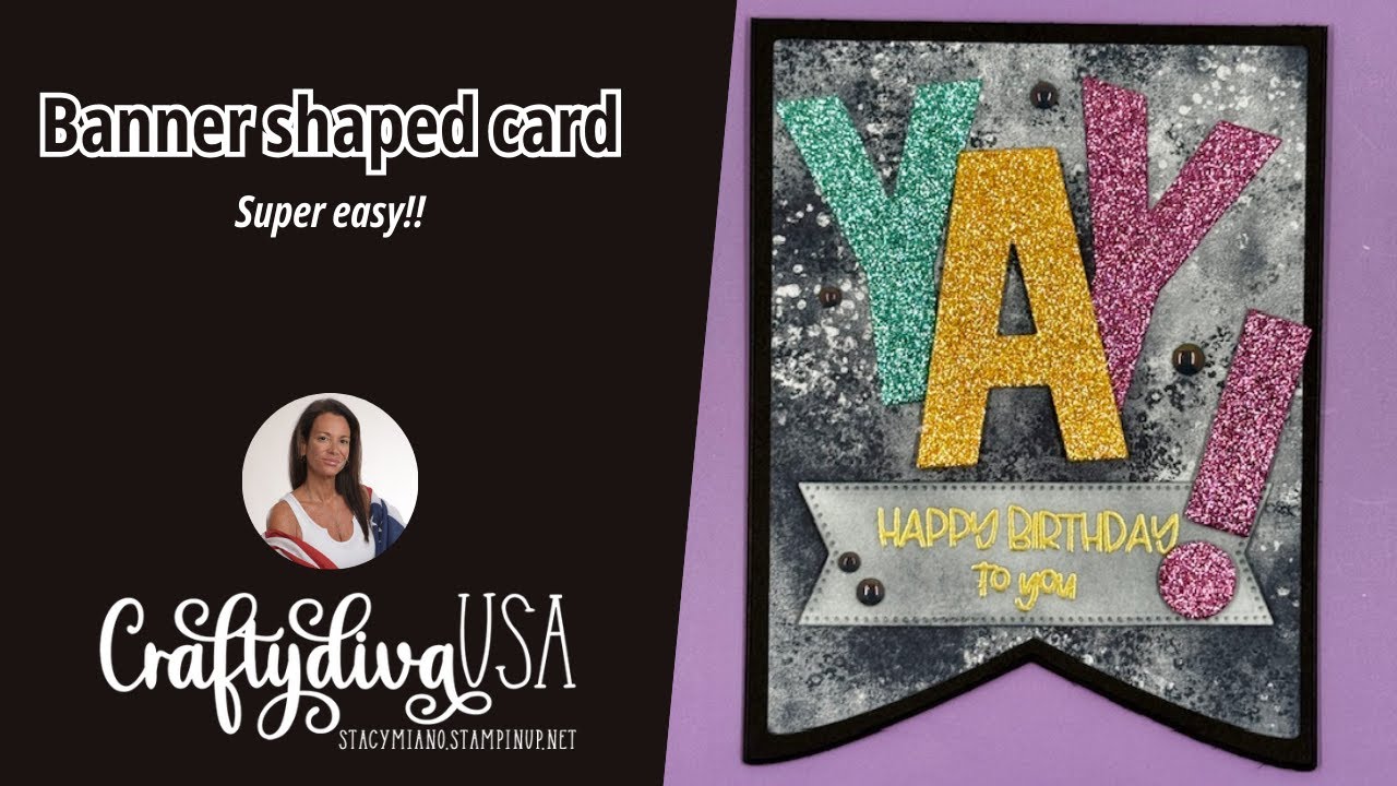 DIY Banner Shaped Birthday Card | Party Alphabet Bundle | Stampin’ Up! Card Tutorial