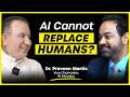 AI Cannot Replace Humans? Future of Work, Education &amp; Human Values | Ft. Praveen, St Aloysius