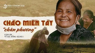 MIỀN TÂY - CÁI NÔI CỦA TÌNH NGƯỜI, CỦA NHỮNG NỤ CƯỜI ❤️