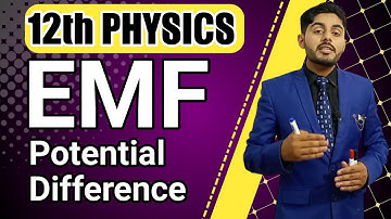 EMF class 12 | Electromotive force class 12 | difference between  potential difference and emf