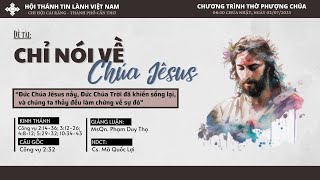 HTTL CÁI RĂNG - Chương Trình Thờ Phượng Chúa - 02/07/2023