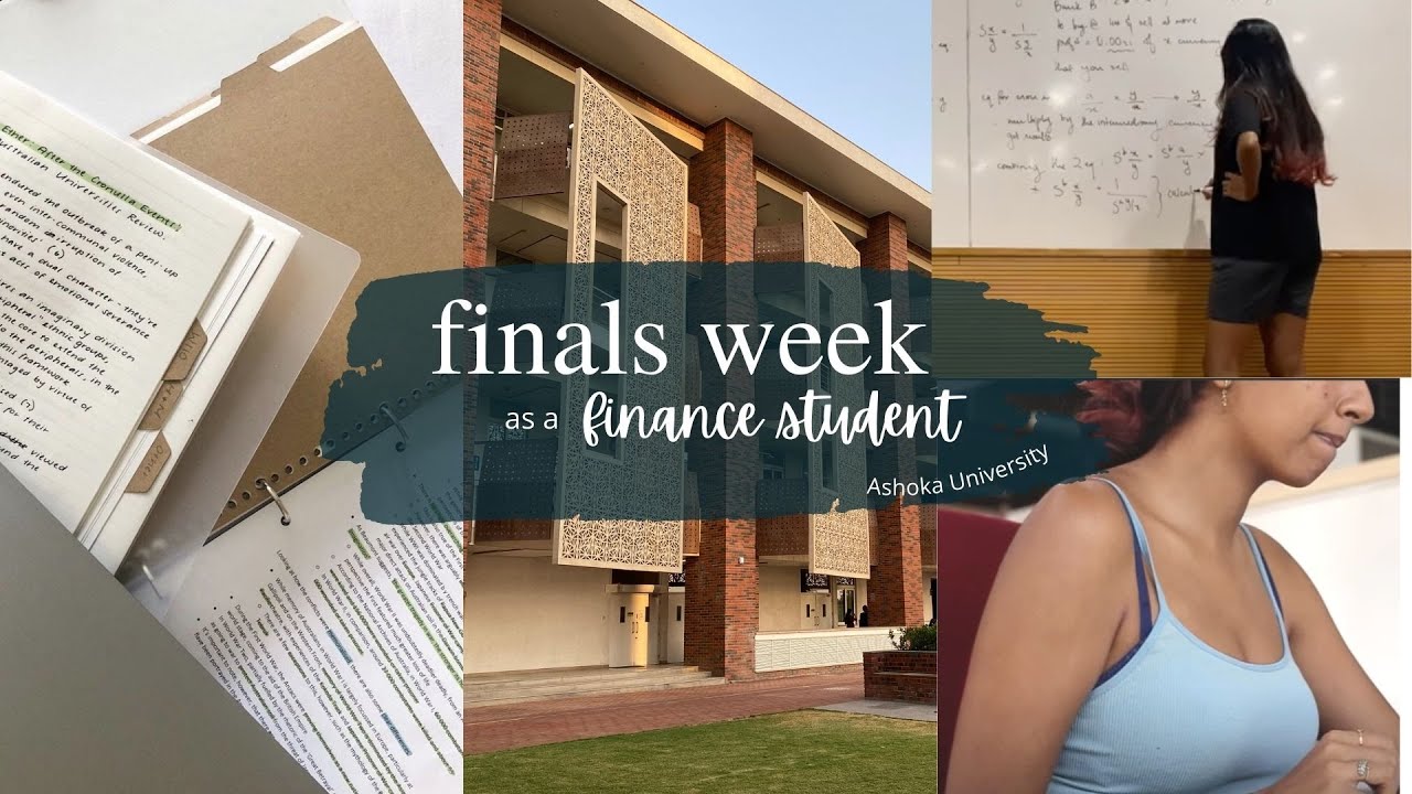 Finals Week at Ashoka Economics & Finance YouTube