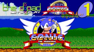 "Let's Down" - PART 1 - Sonic the Hedgehog Prototype